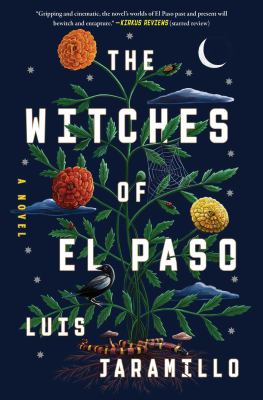 The witches of El Paso / Luis Jaramillo