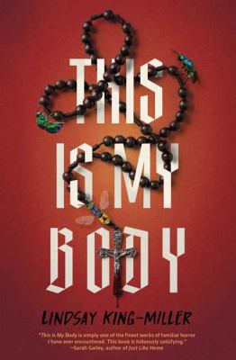 This is my body / Lindsay King-Miller