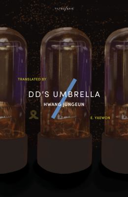 DD&#039;s umbrella / Hwang Jungeun ; translated by E. Yaewon