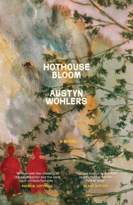 Hothouse bloom / Austyn Wohlers