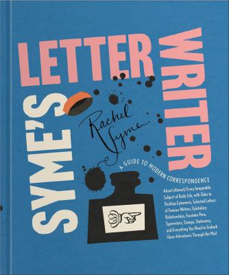 Syme&#039;s letter writer / Rachel Syme ; with illustrations from Joana Avillez