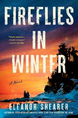Fireflies in winter / Eleanor Shearer