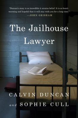 The jailhouse lawyer / Calvin Duncan and Sophie Cull