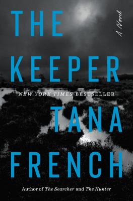 The keeper / Tana French