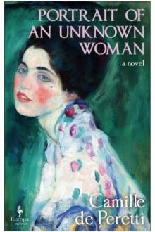 Portrait of an unknown woman / Camille de Peretti ; translated from the French by Hildegarde Serle