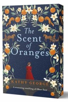 The scent of oranges / Kathy George