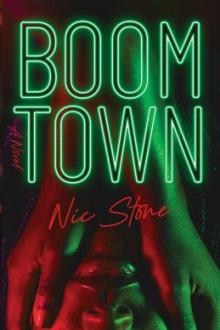Boom Town / Nic Stone