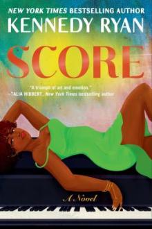 Score / Kennedy Ryan