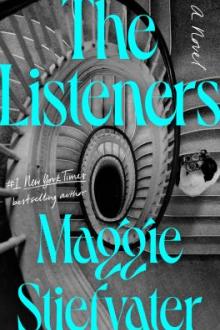 The listeners / Maggie Stiefvater