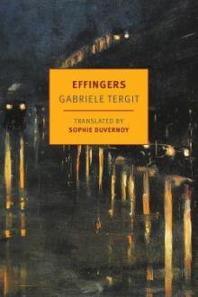 Effingers / Gabriele Tergit ; translated from the German by Sophie Duvernoy