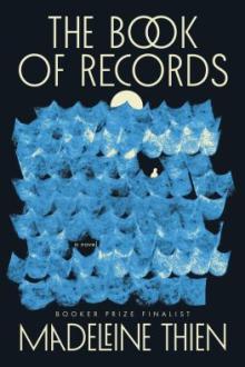 The book of records : a novel / Madeleine Thien