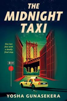 The midnight taxi / Yosha Gunasekera