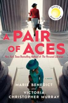A pair of aces / Marie Benedict and Victoria Christopher Murray