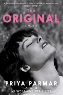 The original : a novel / Priya Parmar