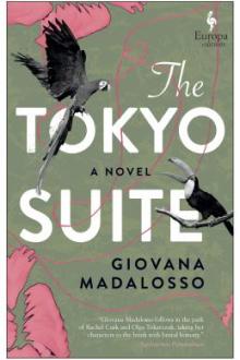 The Tokyo suite / Giovana Madalosso ; translated from the Portuguese by Bruna Dantas Lobato