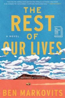 The rest of our lives : a novel / Ben Markovits
