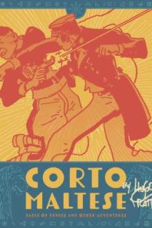 Corto Maltese : fable of Venice and other adventures / Hugo Pratt ; translation: Dean Mullaney and Simone Castaldi