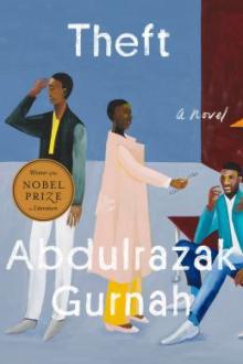Theft : [a novel] / Abdulrazak Gurnah
