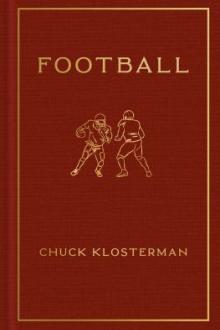 Football / Chuck Klosterman