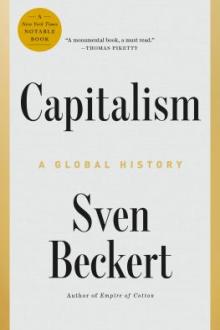Capitalism : a global history / Sven Beckert