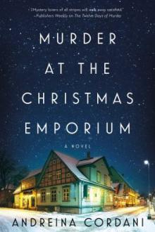 Murder at the Christmas emporium : a novel / Andreina Cordani