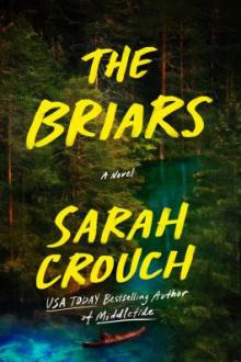 The briars : a novel / Sarah Crouch