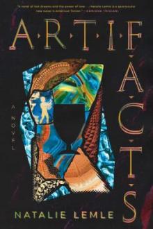 Artifacts / Natalie Lemle