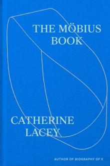The Möbius book / Catherine Lacey