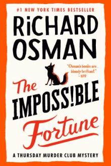 The impossible fortune / Richard Osman