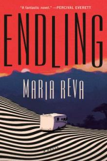 Endling : a novel / Maria Reva